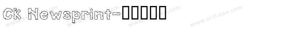 CK Newsprint字体转换